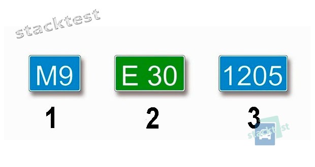 Milliseid järgmisi märke kasutatakse teele (marsruudile) määratud numbri tähistamiseks?